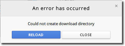 Chrome Could Not Download Directory Error